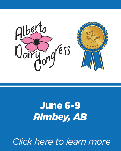 Alberta Dairy Congress June 6-7 Click here to learn more!